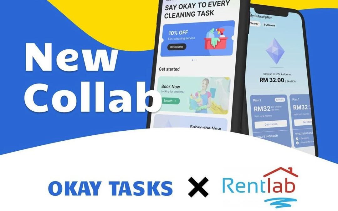 Clean Homes Made Easy: Okay Tasks Partners with RentLab Malaysia
