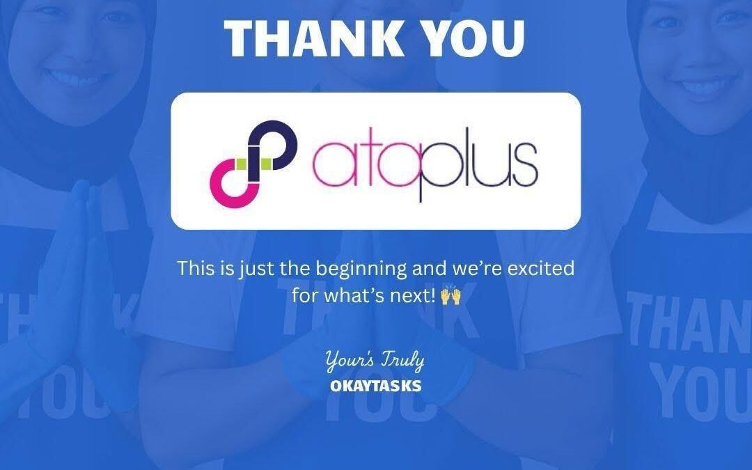 Okay Tasks Reached Major Milestone in Fundraising Journey with Ata Plus Malaysia